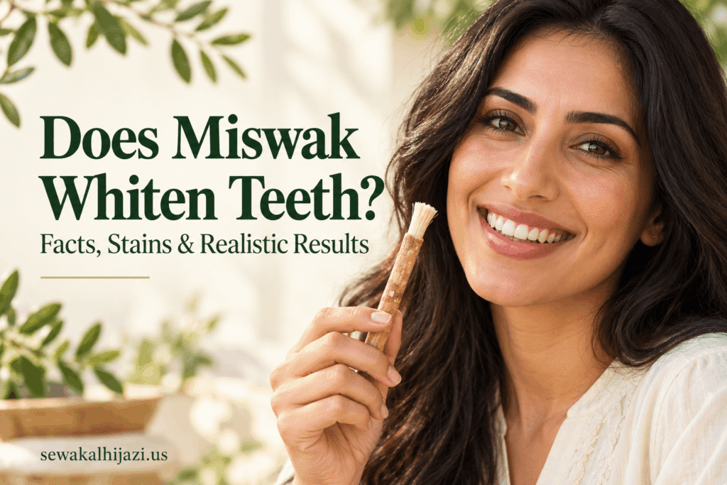 Does Miswak Whiten Teeth A Simple Guide to Stains and Results Sewak Al Hijazi